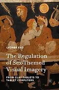 E-Book (pdf) The Regulation of Sex-Themed Visual Imagery von Lyombe Eko
