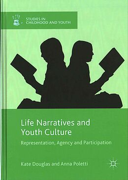 Livre Relié Life Narratives and Youth Culture de Anna Poletti, Kate Douglas