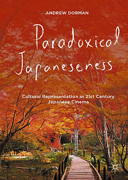 Livre Relié Paradoxical Japaneseness de Andrew Dorman