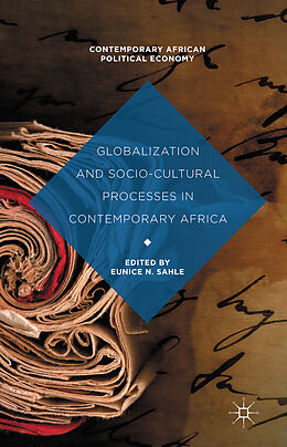 Livre Relié Globalization and Socio-Cultural Processes in Contemporary Africa de Eunice N. Sahle