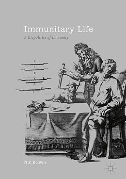 Livre Relié Immunitary Life de Nik Brown