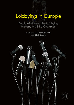 Livre Relié Lobbying in Europe de Alberto Harris, Phil Bitonti