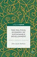 E-Book (pdf) The Political Economy of Sustainable Development von Dirk Jacob Wolfson
