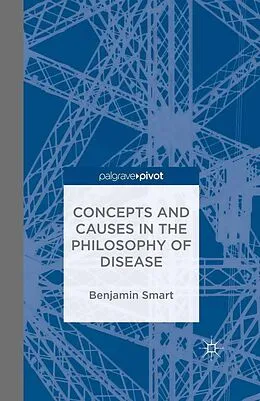 E-Book (pdf) The Philosophy of Disease von Benjamin Smart