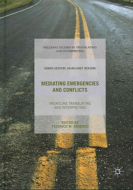 Livre Relié Mediating Emergencies and Conflicts de Federico Marco Federici