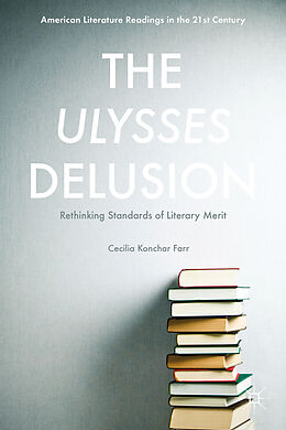 Fester Einband The Ulysses Delusion von Cecilia Konchar Farr