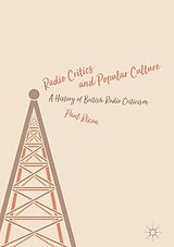 eBook (pdf) Radio Critics and Popular Culture de Paul Rixon