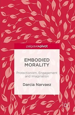 E-Book (pdf) Embodied Morality von Darcia Narvaez
