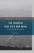 E-Book (pdf) The Lebanese Post-Civil War Novel von Felix Lang