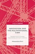 E-Book (pdf) Innovation and the Multinational Firm von A. Perri