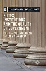 E-Book (pdf) Elites, Institutions and the Quality of Government von 