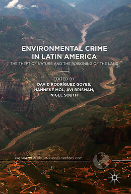 Livre Relié Environmental Crime in Latin America de Avi South, Professor Nigel Brisman