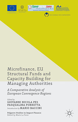 Couverture cartonnée Microfinance, Eu Structural Funds and Capacity Building for Managing Authorities de Pasqualina Porretta, Giovanni Pes