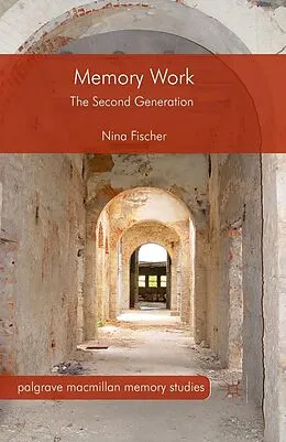 E-Book (pdf) Memory Work von Nina Fischer