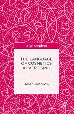 E-Book (pdf) The Language of Cosmetics Advertising von Helen Ringrow