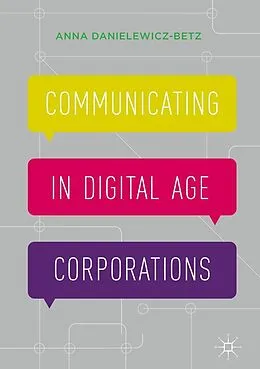 E-Book (pdf) Communicating in Digital Age Corporations von Anna Danielewicz-Betz