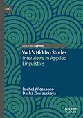 E-Book (pdf) York's Hidden Stories von Rachel Wicaksono, Dasha Zhurauskaya