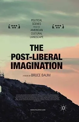 E-Book (pdf) The Post-Liberal Imagination von Bruce Baum
