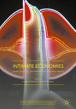 Livre Relié Intimate Economies de Susanne Hofmann