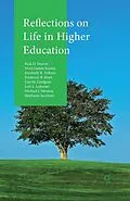 E-Book (pdf) Reflections on Life in Higher Education von Rick D. Saucier, Michael J. Messina, Lori L. Lohman