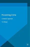 E-Book (pdf) Preventing Crime von Tore Bjørgo