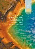 E-Book (pdf) Global Climate Change Policy and Carbon Markets von Richard H. Rosenzweig