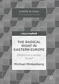 E-Book (pdf) The Radical Right in Eastern Europe von Michael Minkenberg