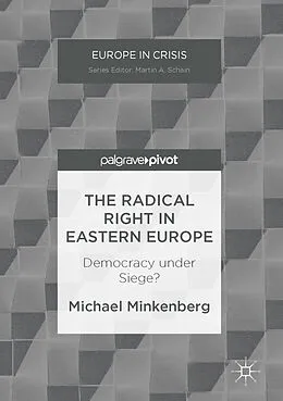 E-Book (pdf) The Radical Right in Eastern Europe von Michael Minkenberg