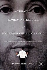 eBook (pdf) The Theatre of Romeo Castellucci and Socìetas Raffaello Sanzio de Dorota Semenowicz