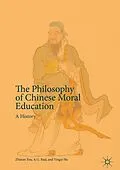 E-Book (pdf) The Philosophy of Chinese Moral Education von Zhuran You, A. G. Rud, Yingzi Hu