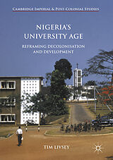 eBook (pdf) Nigeria's University Age de Tim Livsey