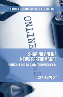 E-Book (pdf) Shaping Online News Performance von Edda Humprecht