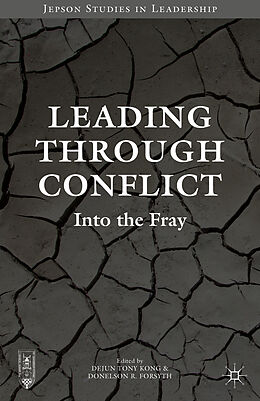 Livre Relié Leading through Conflict de Donelson R. Kong, Dejun Tony Forsyth