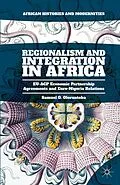 E-Book (pdf) Regionalism and Integration in Africa von Samuel O. Oloruntoba