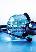 E-Book (pdf) Critical Pedagogy in Nursing von Sue Dyson