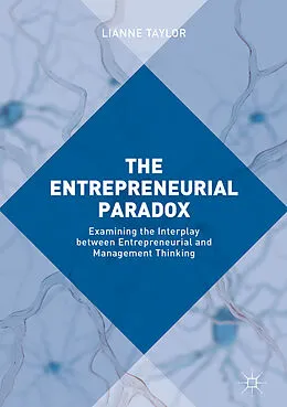 E-Book (pdf) The Entrepreneurial Paradox von Lianne Taylor