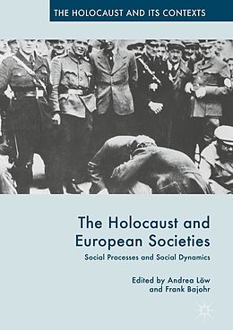 E-Book (pdf) The Holocaust and European Societies von 