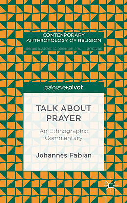 Fester Einband Talk about Prayer von Johannes Fabian