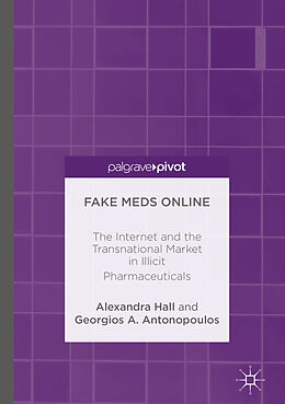 Fester Einband Fake Meds Online von Georgios A. Antonopoulos, Alexandra Hall