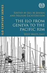 E-Book (pdf) The ILO from Geneva to the Pacific Rim von 