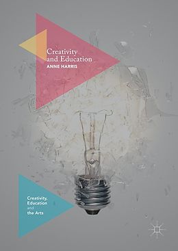 eBook (pdf) Creativity and Education de Anne Harris
