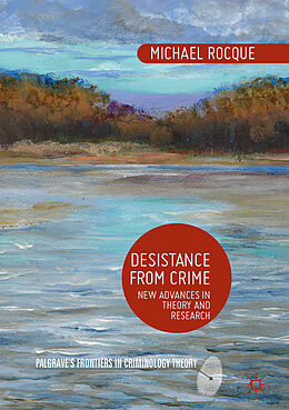 Livre Relié Desistance from Crime de Michael Rocque