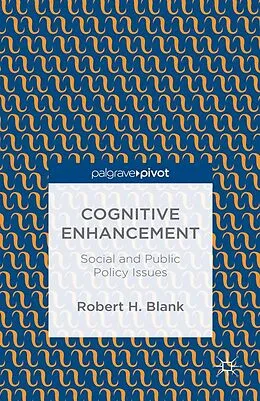 E-Book (pdf) Cognitive Enhancement von Robert H. Blank