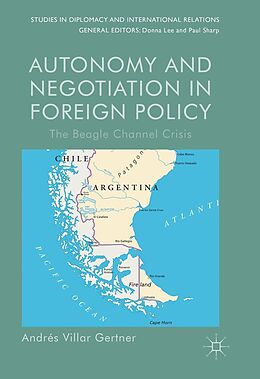 E-Book (pdf) Autonomy and Negotiation in Foreign Policy von Andrés Villar Gertner