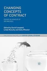 Kartonierter Einband Changing Concepts of Contract von Linda Wheeler, Sally Mulcahy