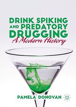 eBook (pdf) Drink Spiking and Predatory Drugging de Pamela Donovan