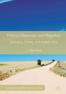 Fester Einband Political Memories and Migration von J. Olaf Kleist