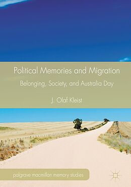 E-Book (pdf) Political Memories and Migration von J. Olaf Kleist