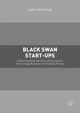 E-Book (pdf) Black Swan Start-ups von Sami Mahroum