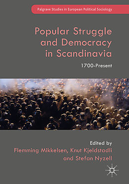 Livre Relié Popular Struggle and Democracy in Scandinavia de 